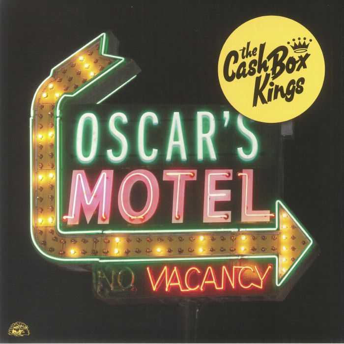 The Cash Box Kings Oscars Motel