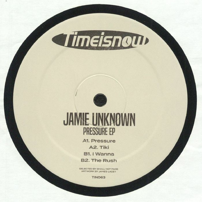 Jamie Unknown Pressure EP