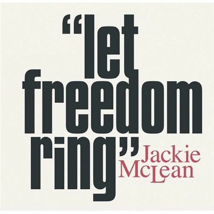 Jackie Mclean Let Freedom Ring