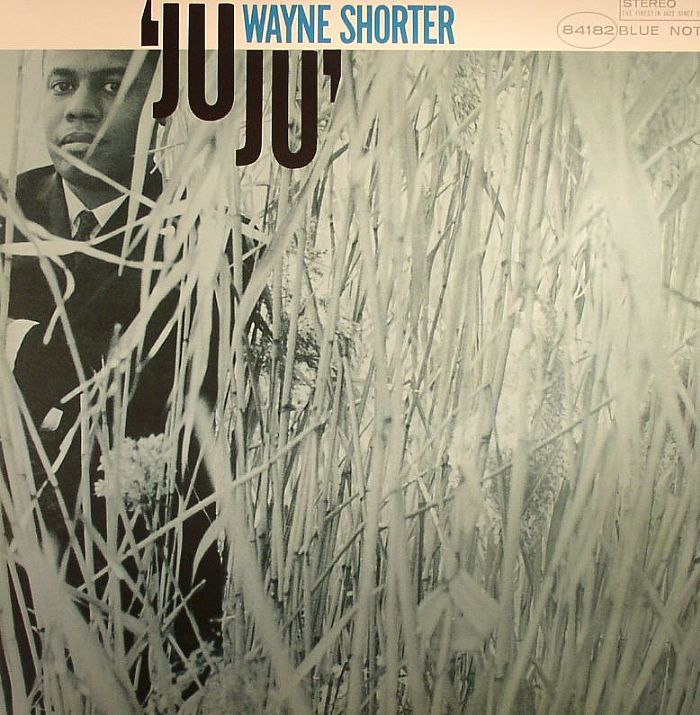 Wayne Shorter Juju (75th Anniversary Edition) (reissue)