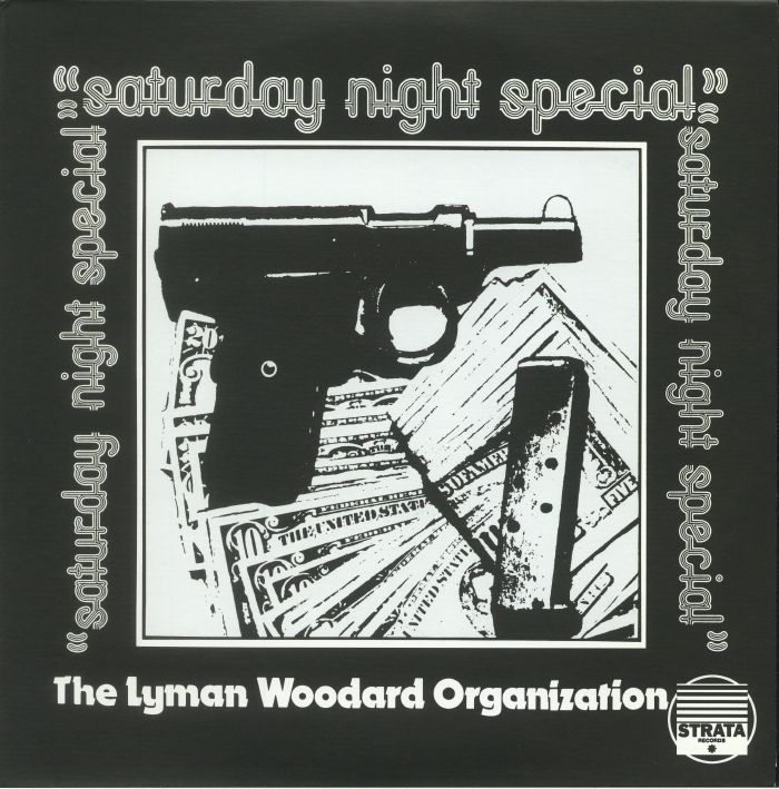 The Lyman Woodard Organization – Saturday Night Special vinyl cover
