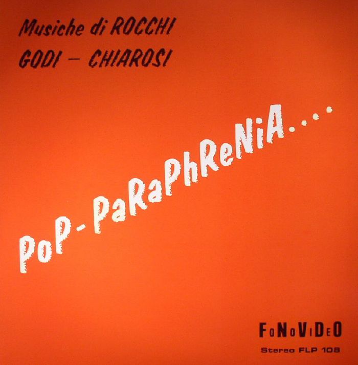Rocchi | Godi Pop Paraphrenia