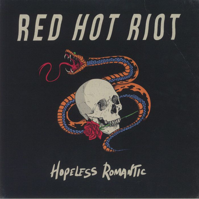 Red Hot Riot Hopeless Romantic