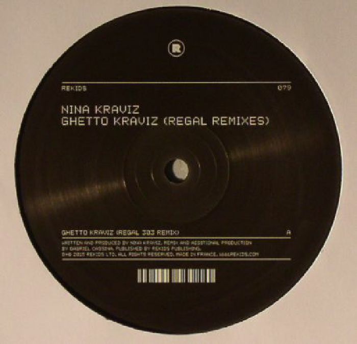 Nina Kraviz Ghetto Kravis (Regal remixes)