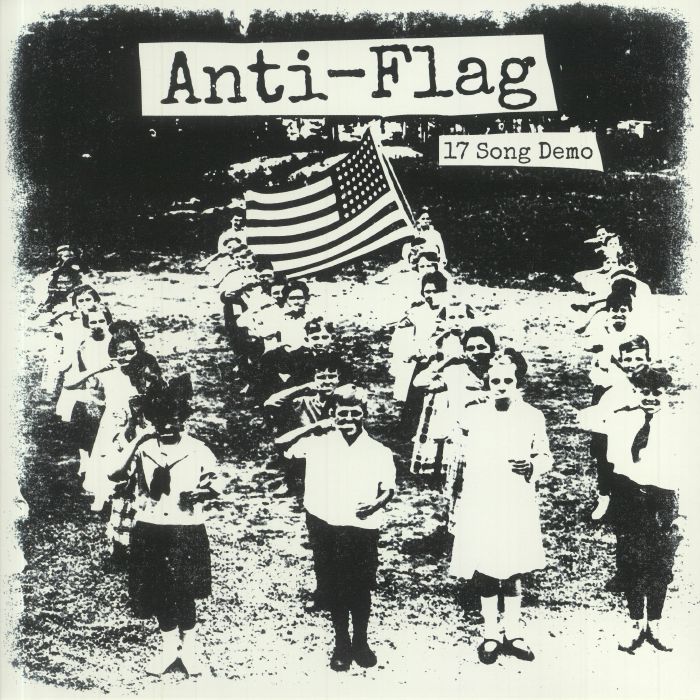 Anti Flag 17 Song Demo