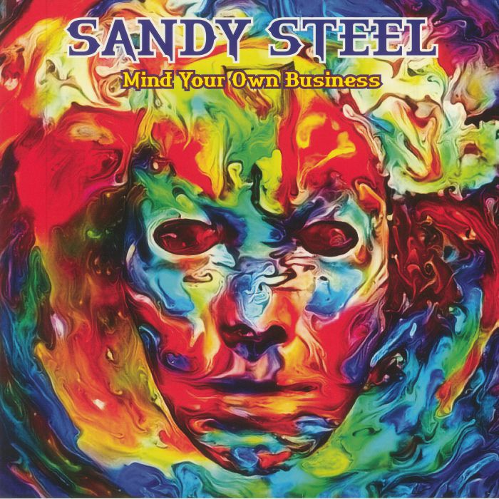 Sandy Steel Mind Your Own Business