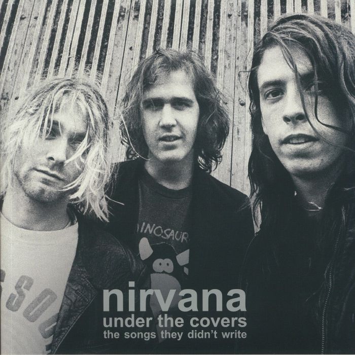 Nirvana – Under The Covers: The Songs They Didnt Write vinyl cover