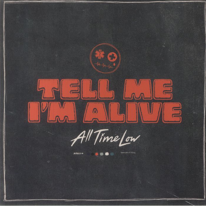 All Time Low Tell Me Im Alive