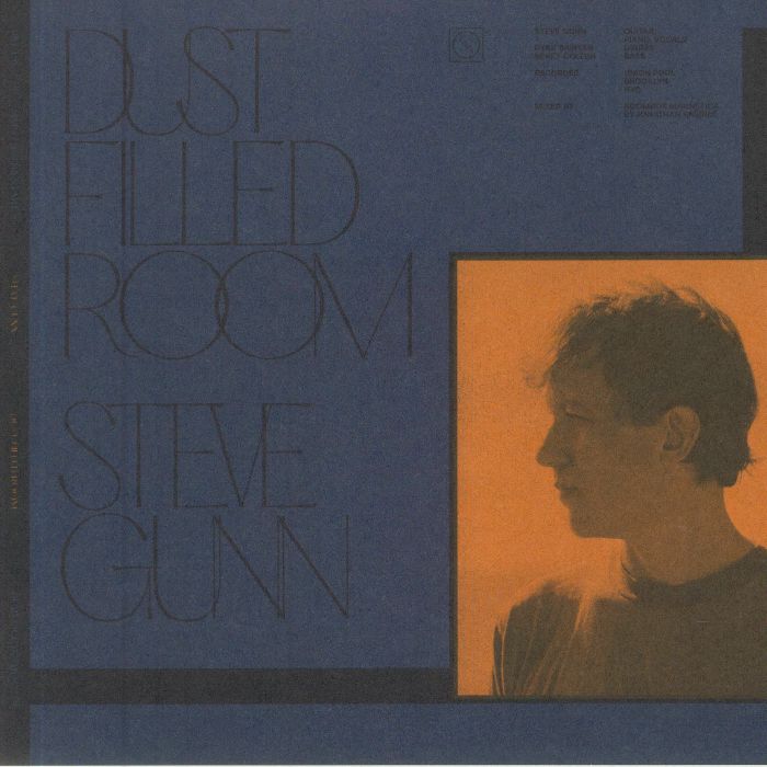 Steve Gunn | Bill Fay Dust Filled Room