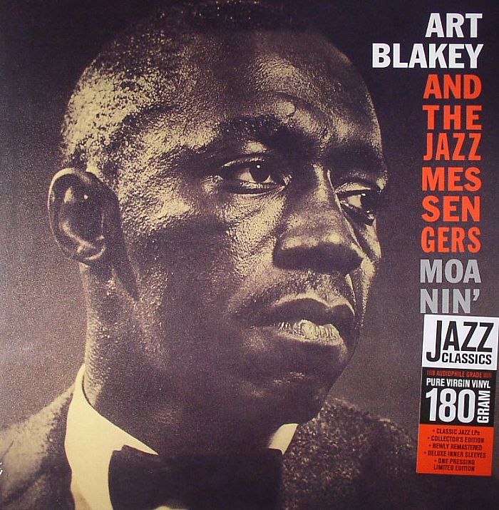 Art Blakey and The Jazz Messengers Moanin (remastered)