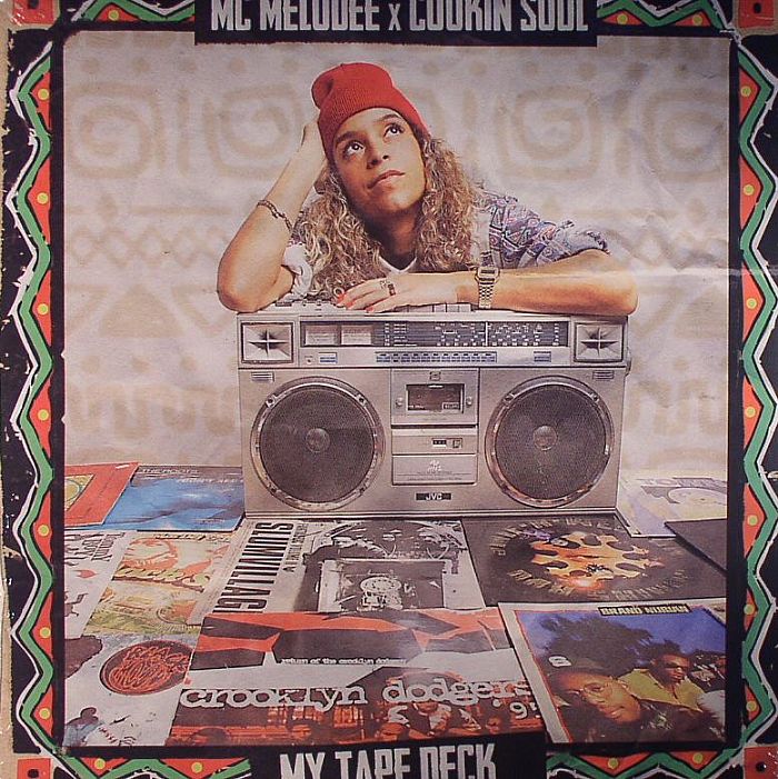 Mc Melodee | Cooking Soul My Tape Deck