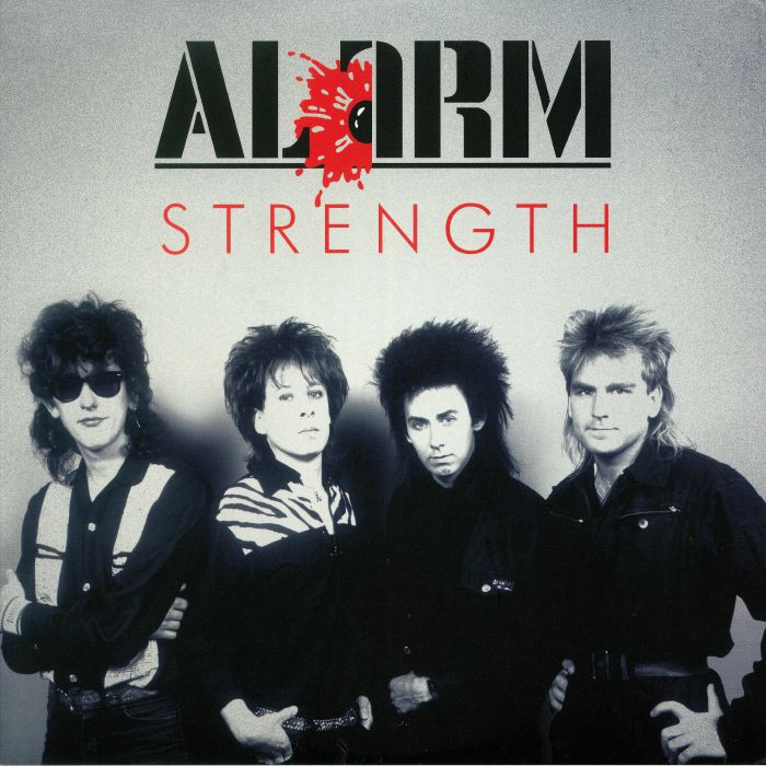 The Alarm Strength 1985 1986 (remastered)