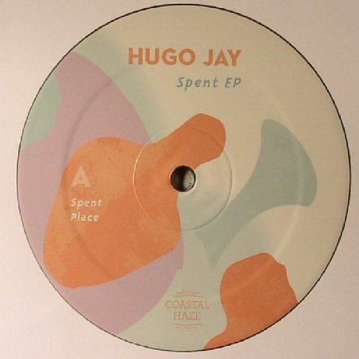 Hugo Jay Spent EP