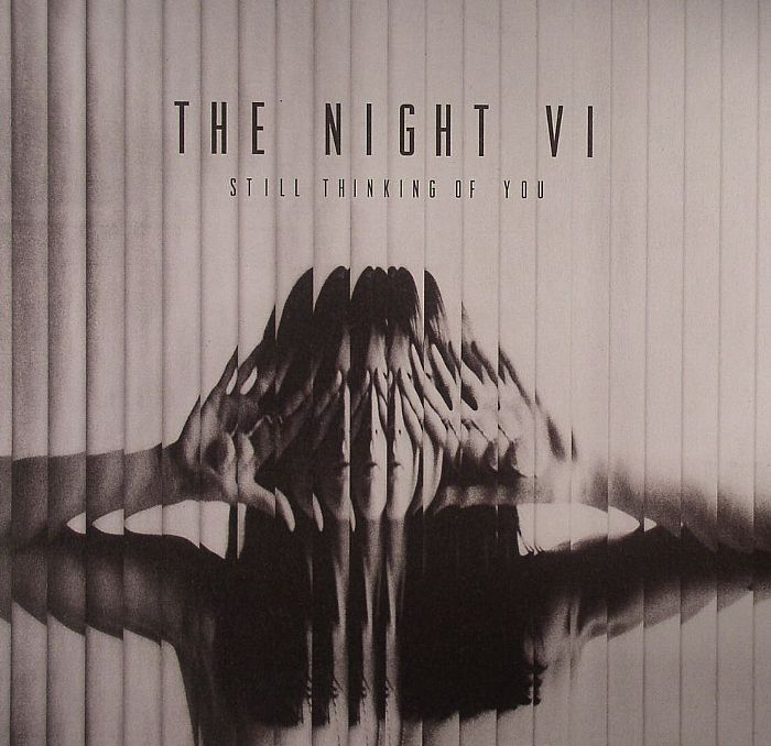 The Night Vi Still Thinking Of You