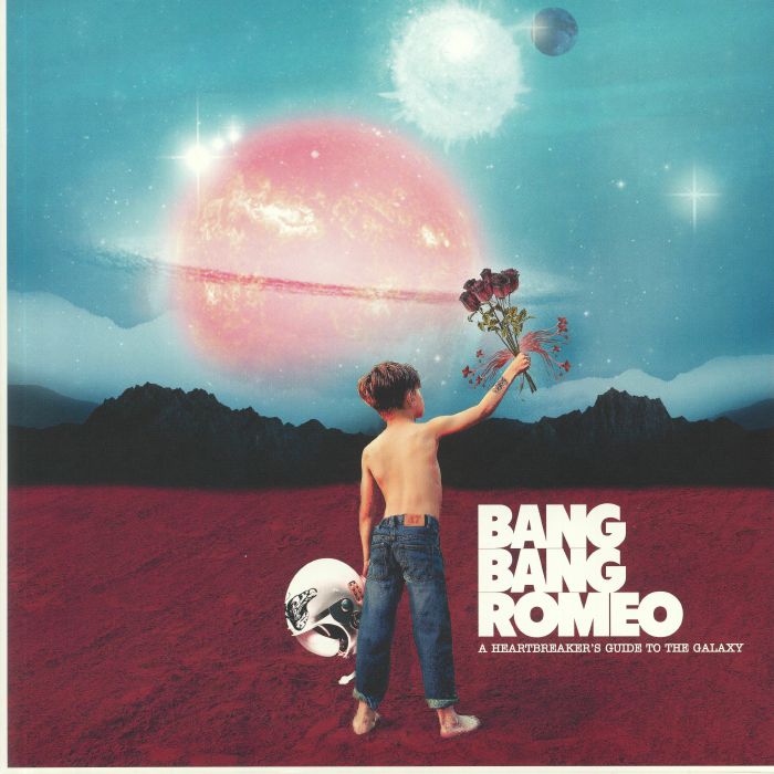 Bang Bang Romeo A Heartbreakers Guide To The Galaxy