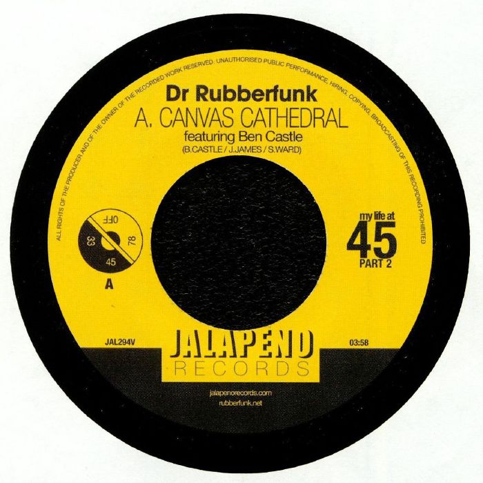Dr Rubberfunk My Life At 45 Part 2