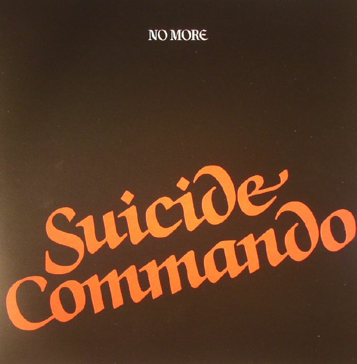 No More – Suicide Commando vinyl cover