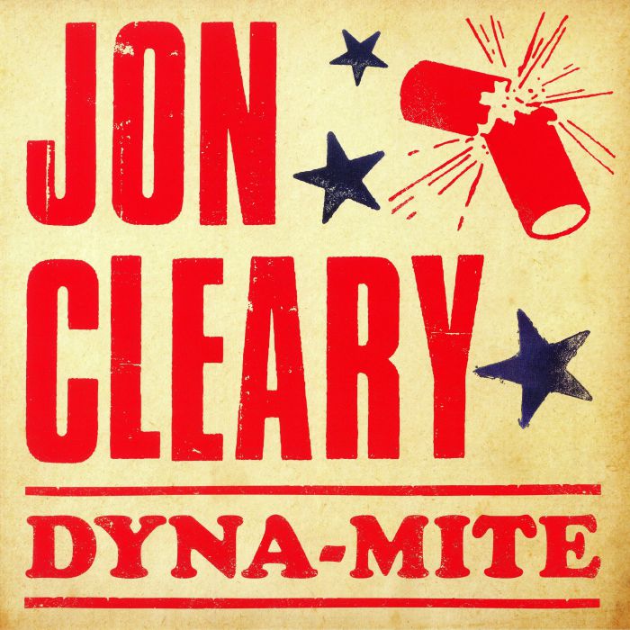 Jon Cleary Dyna Mite
