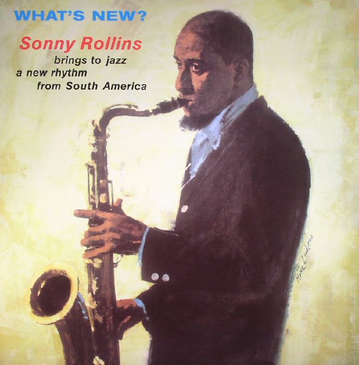 Sonny Rollins Whats New