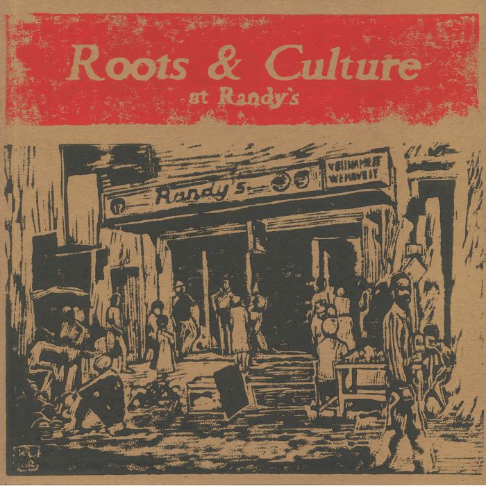 Various Artists Roots and Culture At Randys