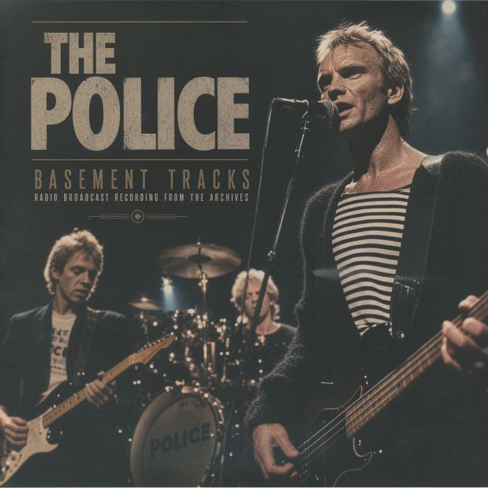 The Police Basement Tracks