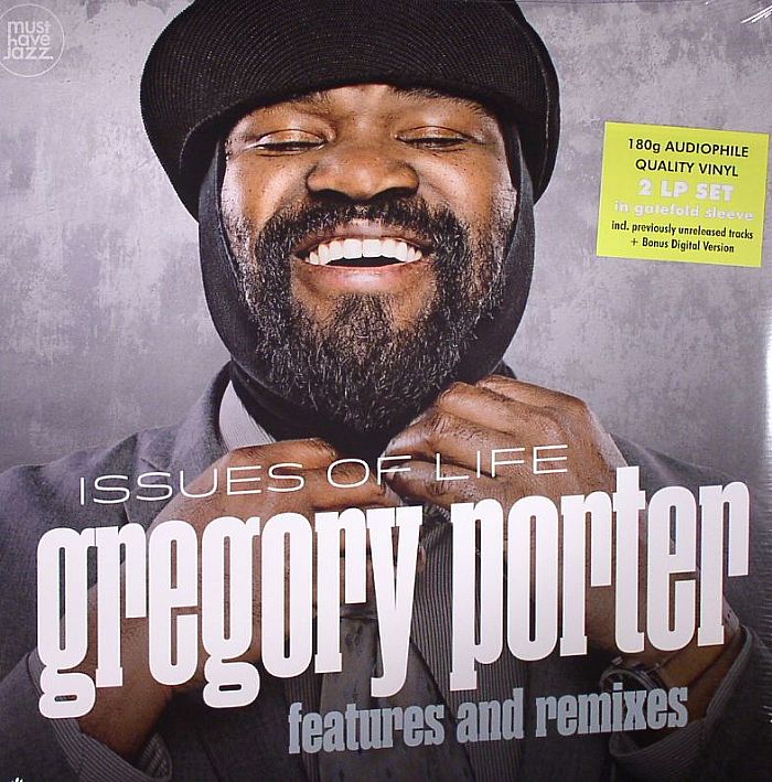 Gregory Porter Issues Of Life: Features and Remixes