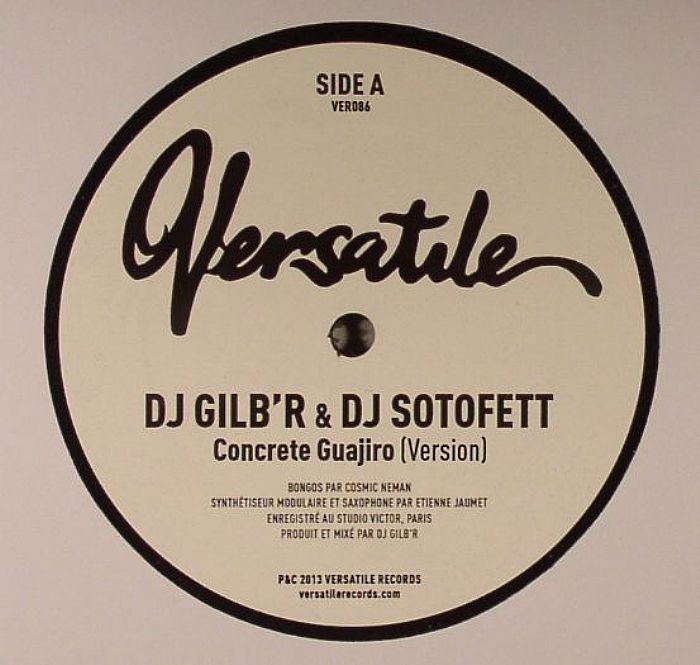 DJ Gilb R | DJ Sotofett Concrete Guajiro