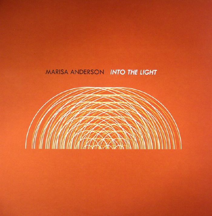 Marisa Anderson Into The Light