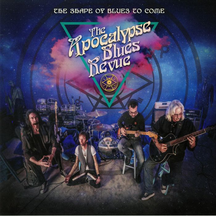 The Apocalypse Blues Revue The Shape Of Blues To Come