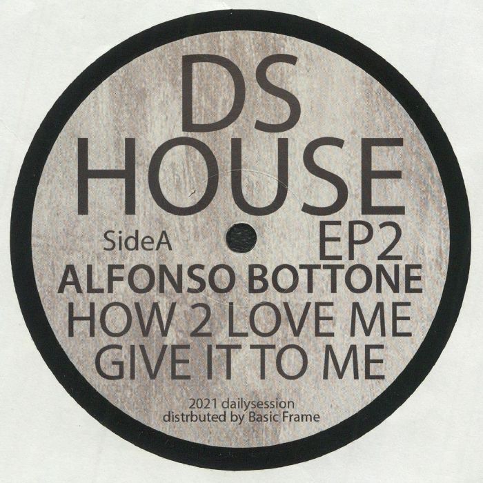 Alfonso Bottone | Discojuice DSR House EP 2