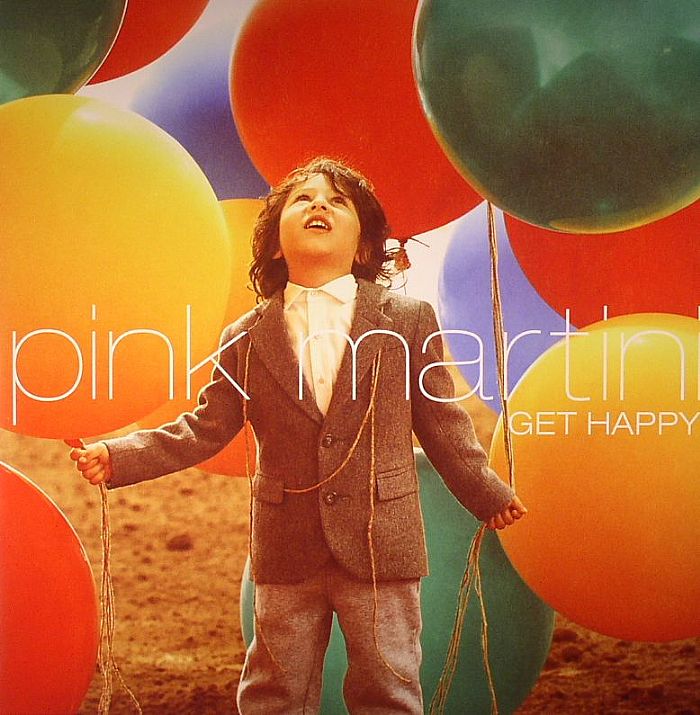 Pink Martini Get Happy