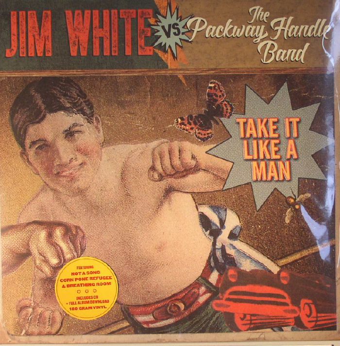 Jim White | The Packway Handle Band Take It Like A Man