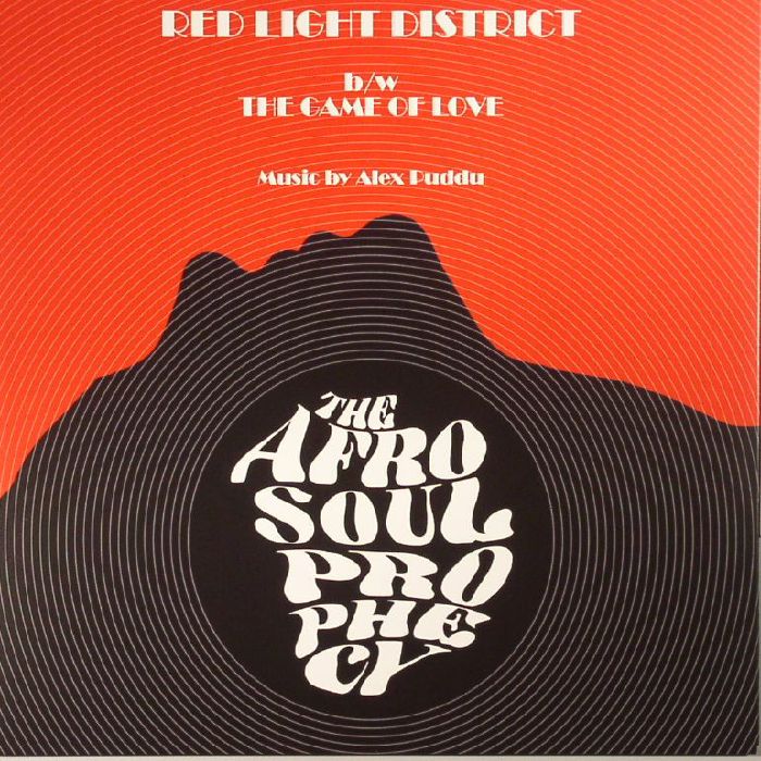 The Afro Soul Prophecy Red Light District