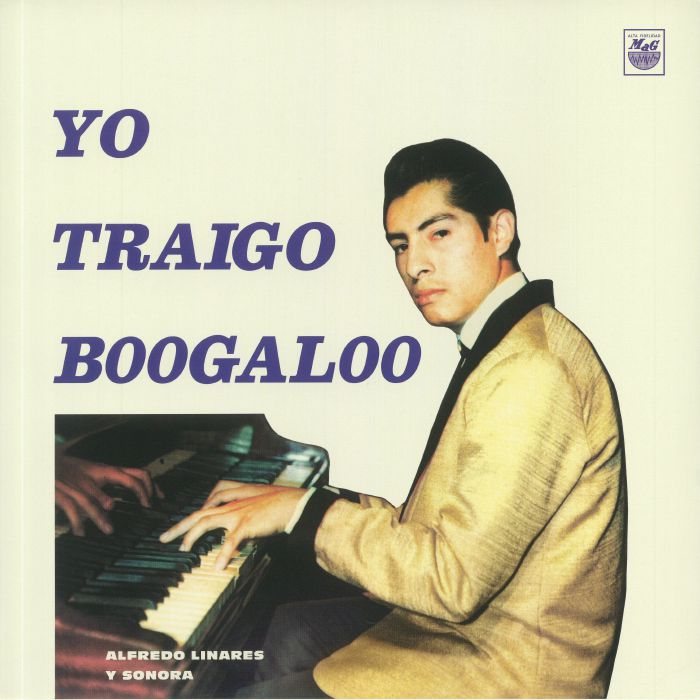 Alfredo Y Su Sonora Linares Yo Traigo Boogaloo (Record Store Day 2020)