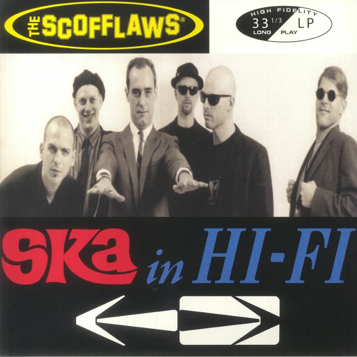 The Scofflaws Ska In Hi Fi