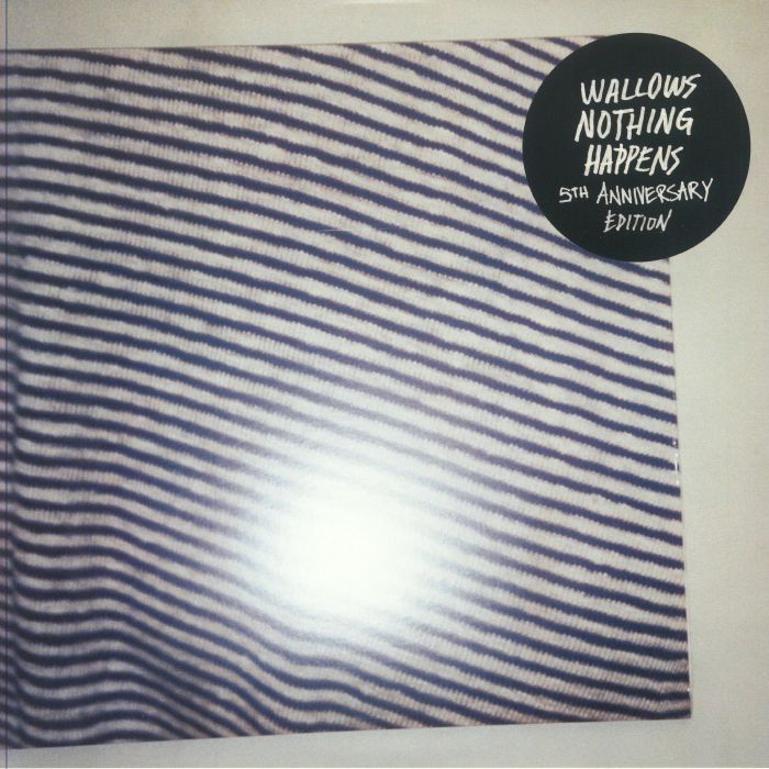 Wallows Nothing Happens (5th Anniversary Edition) (Record Store Day RSD 2024)