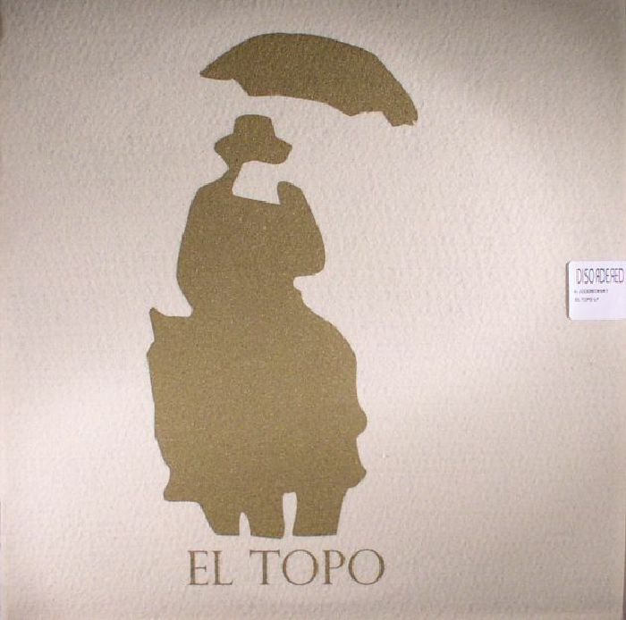 Alejandro Jodorowsky – El Topo (Soundtrack) vinyl cover