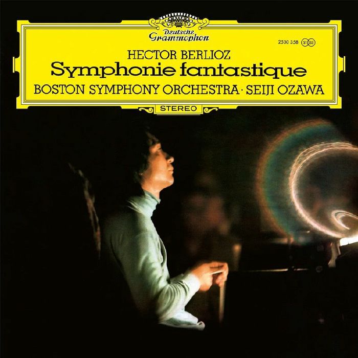 Hector Berlioz | Seiji Ozawa | Boston Symphony Orchestra Symphonie Fantastique