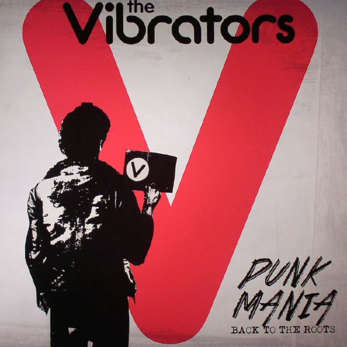The Vibrators – Punk Mania: Back To The Roots vinyl cover