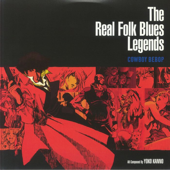 Seatbelts – Cowboy Bebop: The Real Folk Blues Legends (Soundtrack) vinyl cover