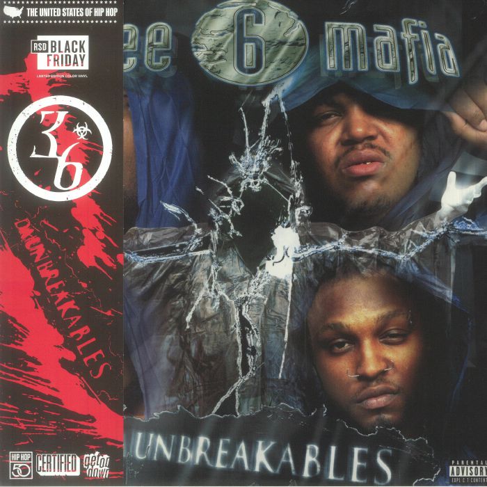 Three 6 Mafia Da Unbreakables