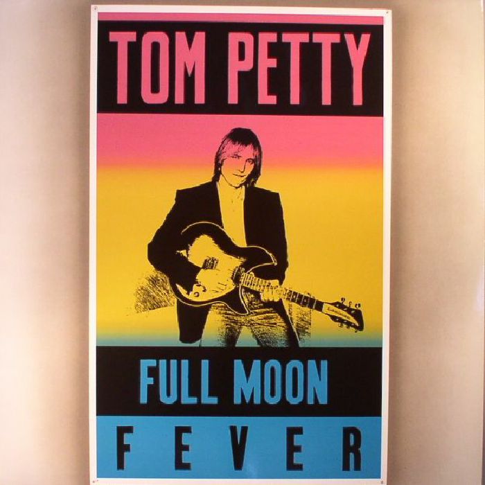 Tom Petty Full Moon Fever (reissue)
