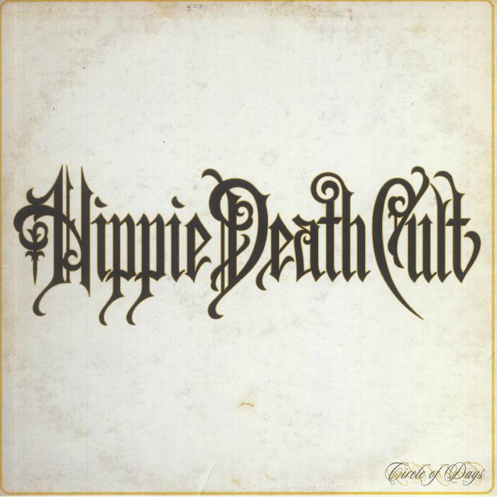 Hippie Death Cult – Circle Of Days vinyl cover