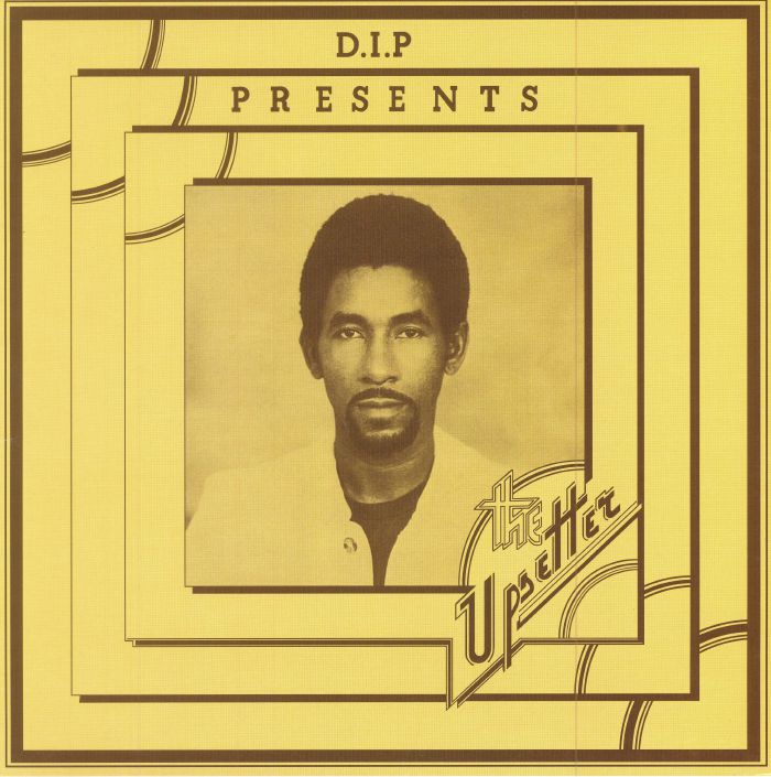Various Artists DIP Presents The Upsetter