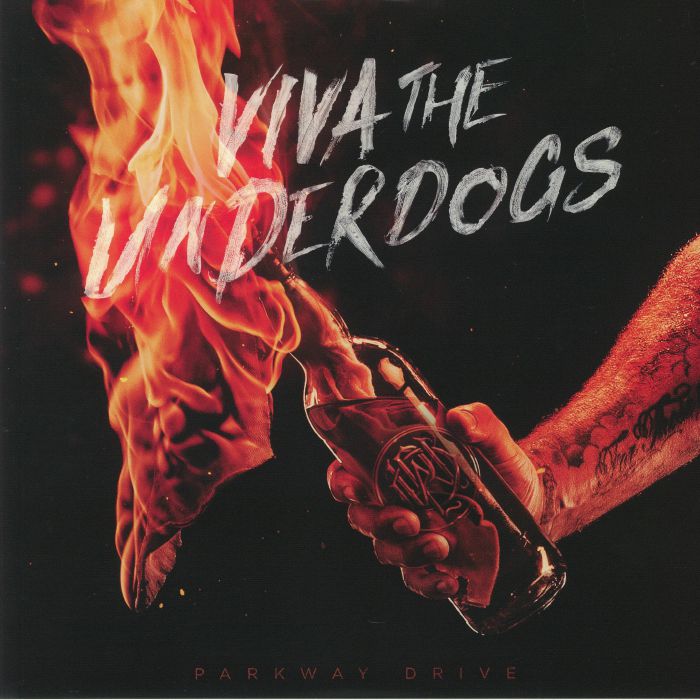 Parkway Drive Viva The Underdogs (Soundtrack)
