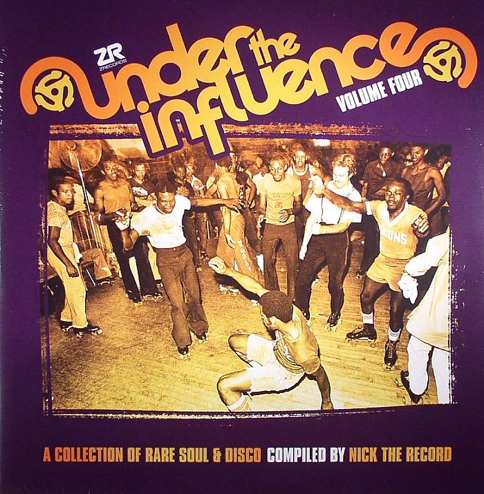 Nick The Record Under The Influence Vol 4: A Collection Of Rare Soul and Disco