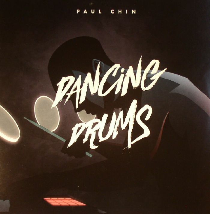 Paul Chin Dancing Drums 