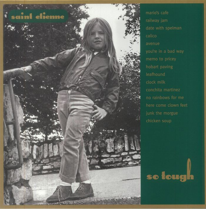 Saint Etienne So Tough (30th Anniversary Edition)