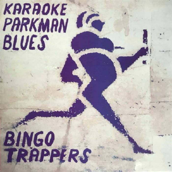 Bingo Trappers Karaoke Parkman Blues