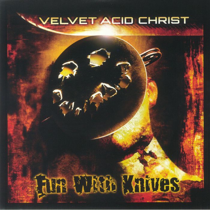 Velvet Acid Christ Fun With Knives